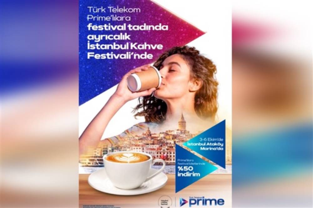 Türk Telekom Prime, İstanbul Coffee Festival’de kahve ve müzik tutkunlarını buluşturuyor