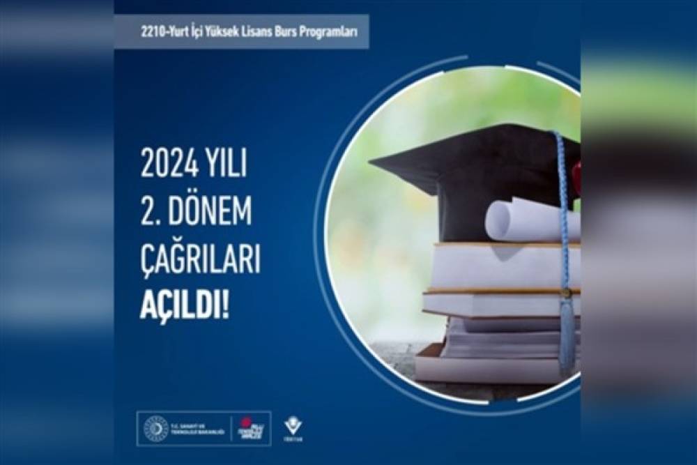 TÜBİTAK 2210-Yurt İçi Yüksek Lisans Burs Programları 2024 yılı 2. dönem çağrıları açıldı