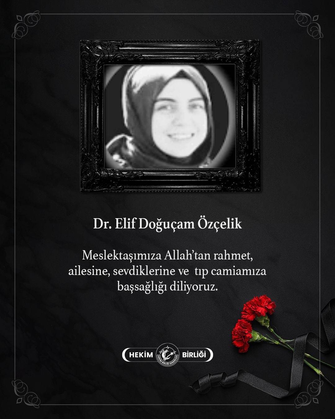 Dr. Elif Doğuçam Özçelik Yaşamını Yitirdi