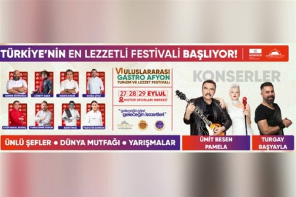 6. Uluslararası GastroAfyon Turizm ve Lezzet Festivali başlıyor